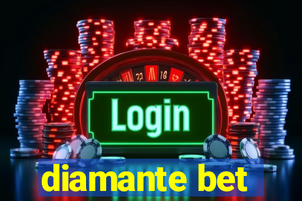 diamante bet